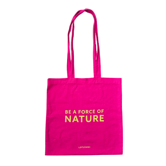 LOTUSWEI TOTE - Be a Force of Nature